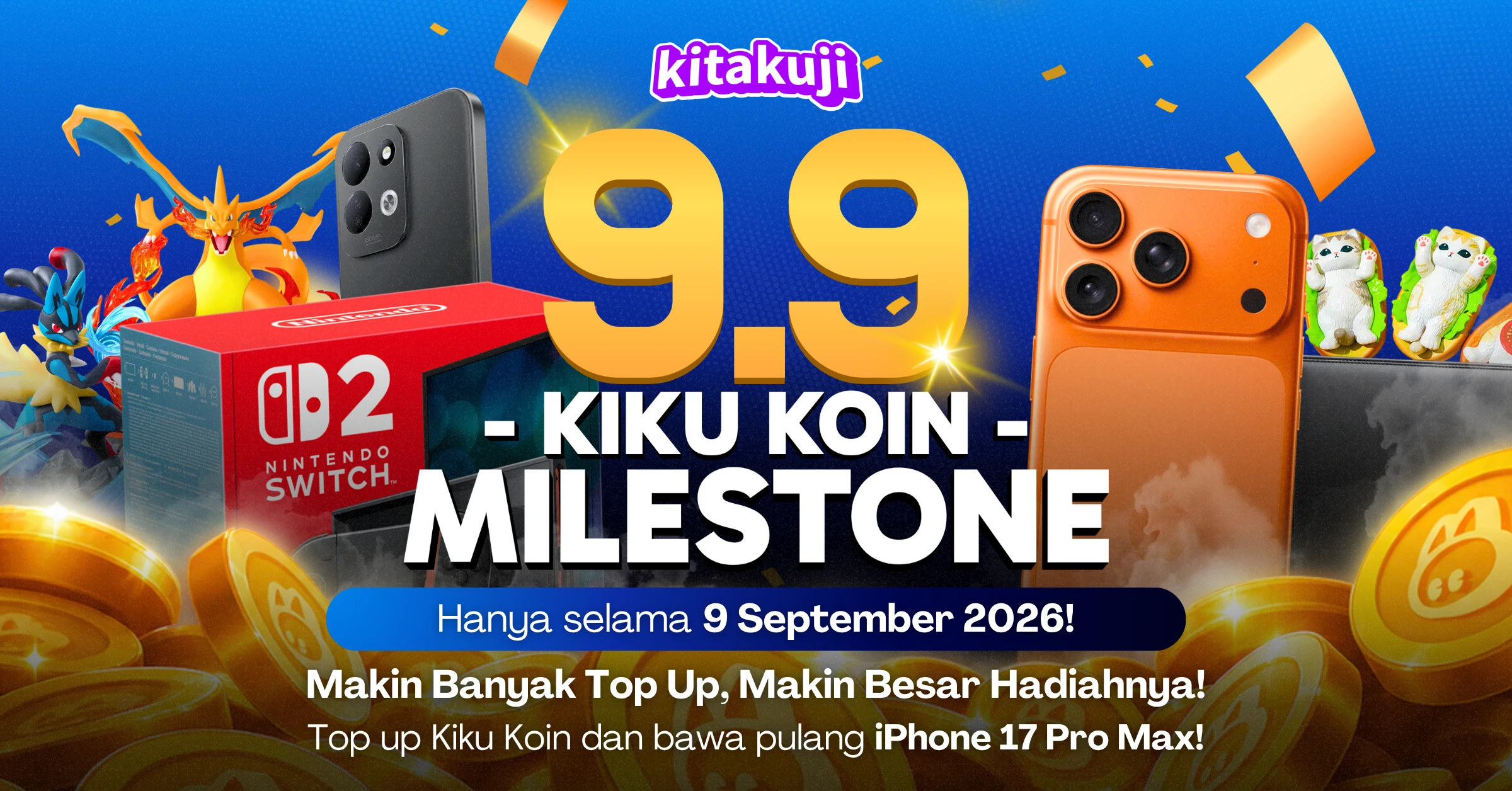 9.9 Promo Kitakuji Kiku Koin Milestone