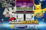 Daftar Mezatag Pokemon Mezastar StarDust Version 2 Lengkap dengan Kodenya